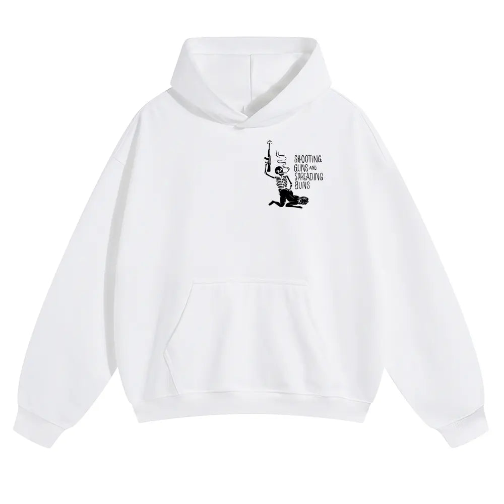SHOOTING GUNS AND SPREADING BUNS Skull with Sexy Lady Unisex FallFreshness outfits men streetwear 80s 90s graphic tees cotton funny Hoodies men gifts
